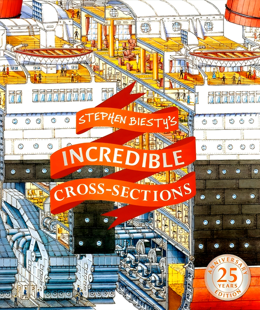 Stephen Biesty's Incredible Cross-Sections