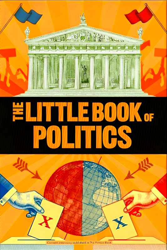 The Little Book of Politics