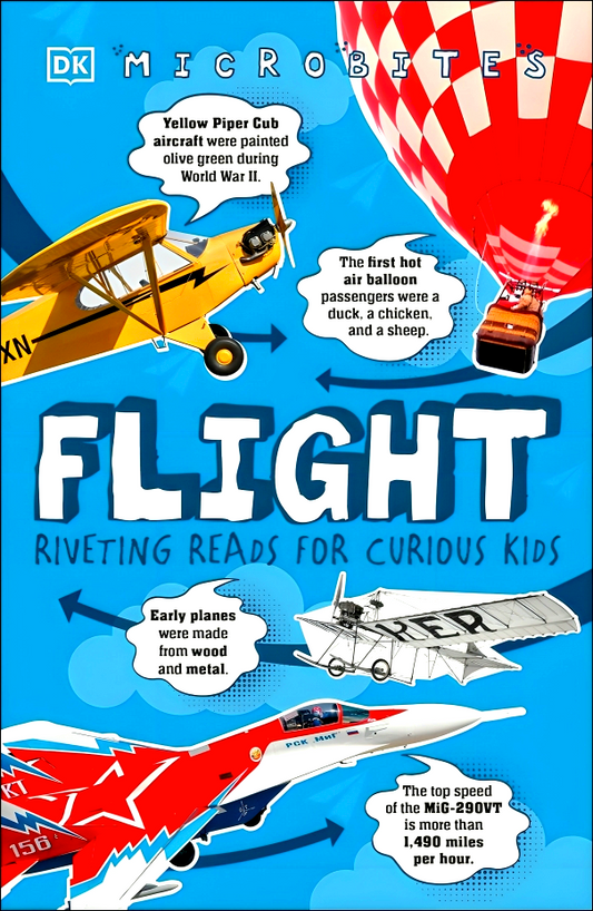 Microbites: Flight: Riveting Reads For Curious Kids