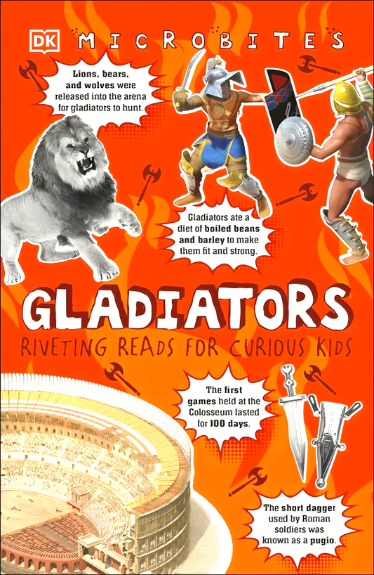 Microbites: Gladiators: Riveting Reads For Curious Kids