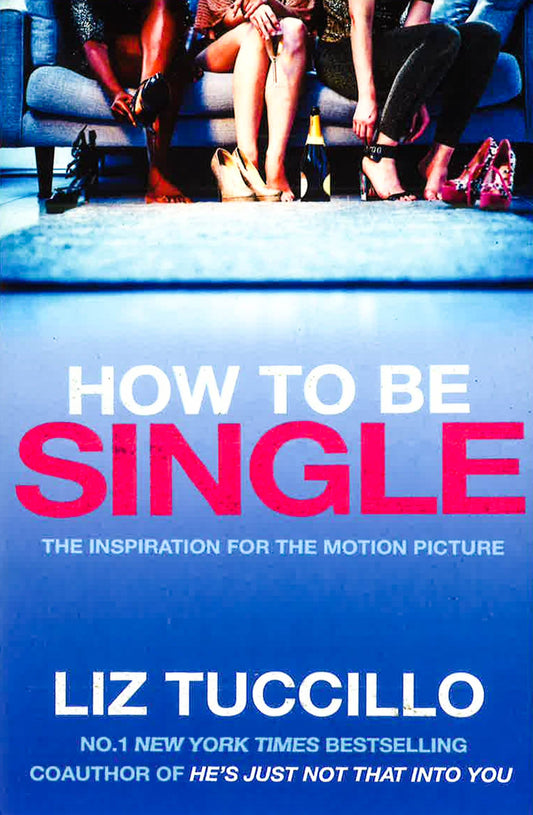 How To Be Single