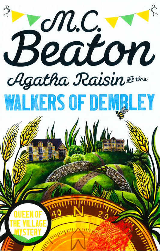 Agatha Raisin And The Walkers Of Dembley