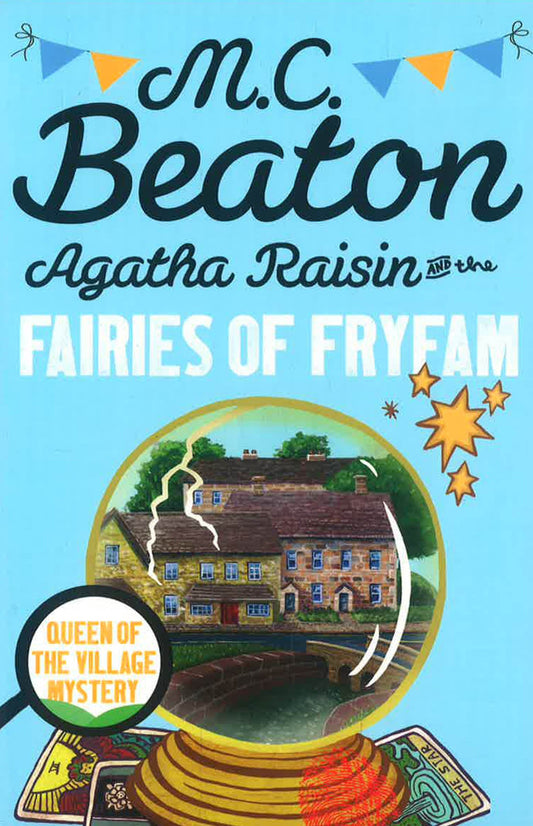 Agatha Raisin And The Fairies Of Fryfam