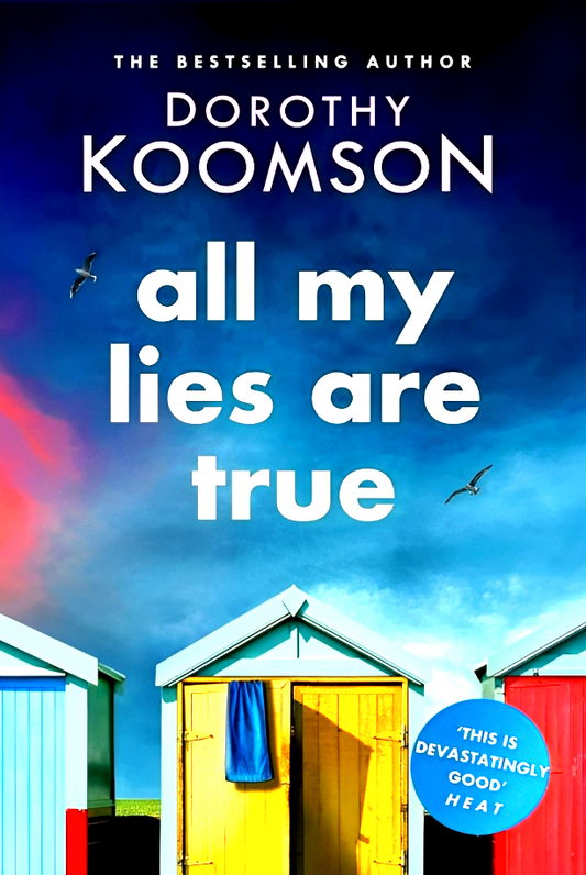 All My Lies Are True