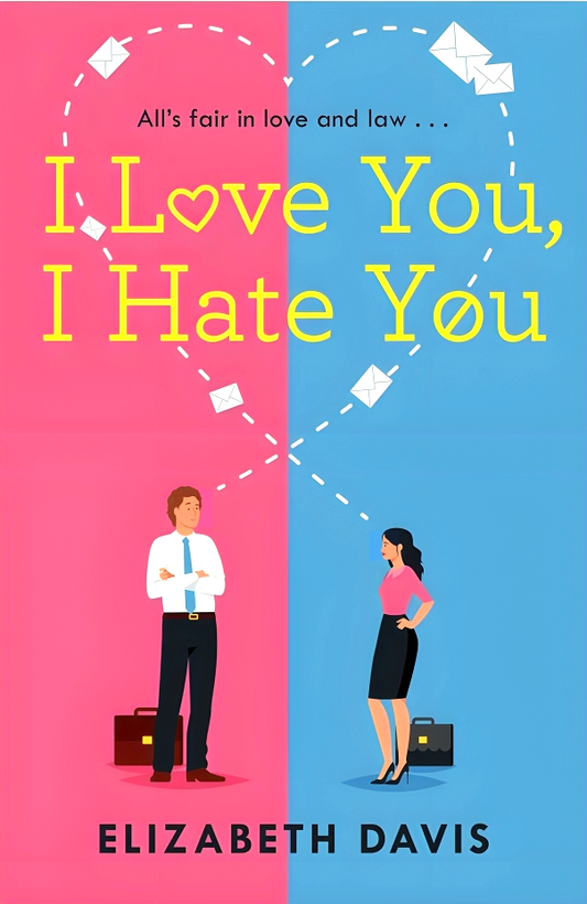 I Love You, I Hate You