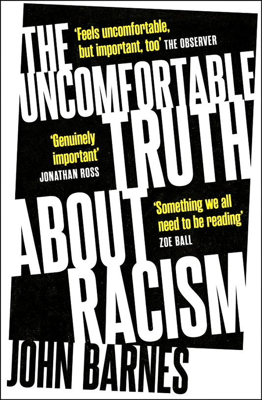 The Uncomfortable Truth About Racism
