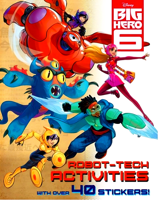 Disney Big Hero 6: Robot-Tech Activities