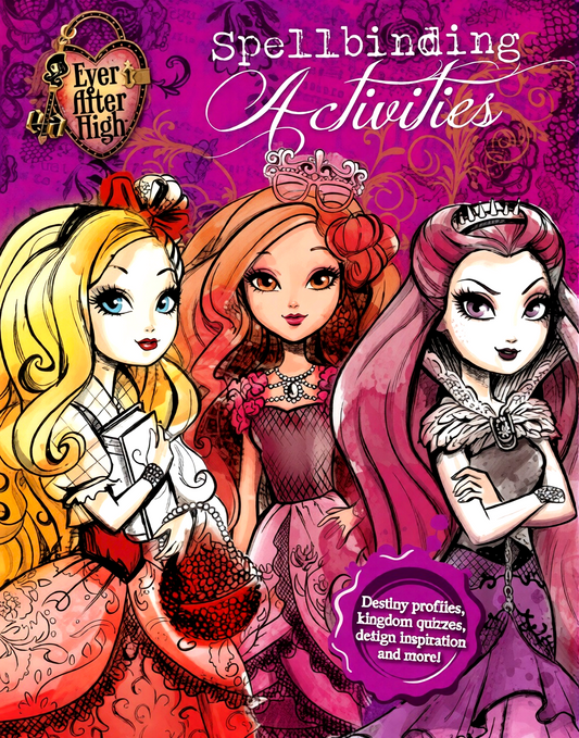Ever After High: Spellbinding Activities