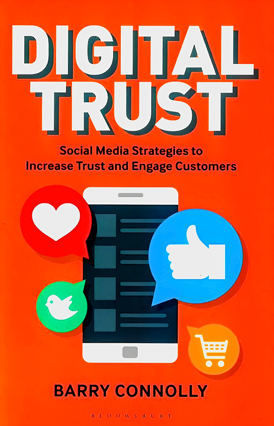 Digital Trust: Social Media Strategies to Increase Trust and Engage Customers