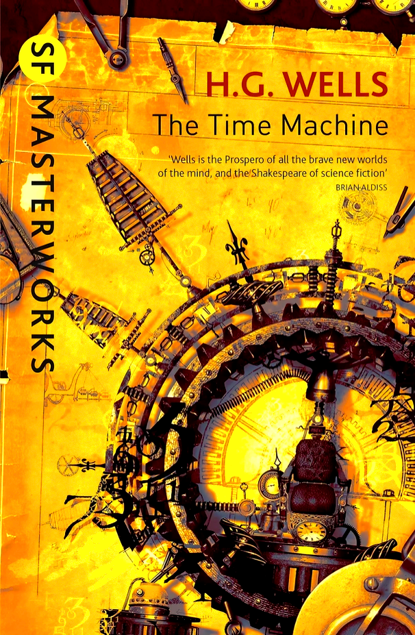 SF Masterworks: The Time Machine by H. G. Wells – book cover