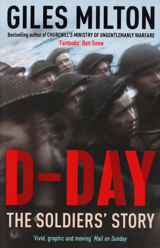 D-Day : The Soldiers' Story