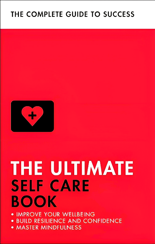 The Ultimate Self Care Book