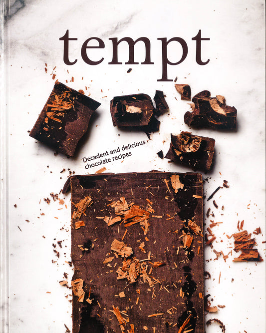 Tempt : Decadent And Delicious Chocolate Recipes