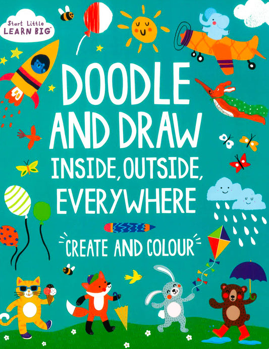 Doodle And Draw Inside, Outside, Everywhere