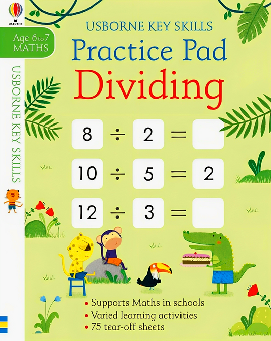 Usborne Key Skills Practice Pad Dividing Age 6-7