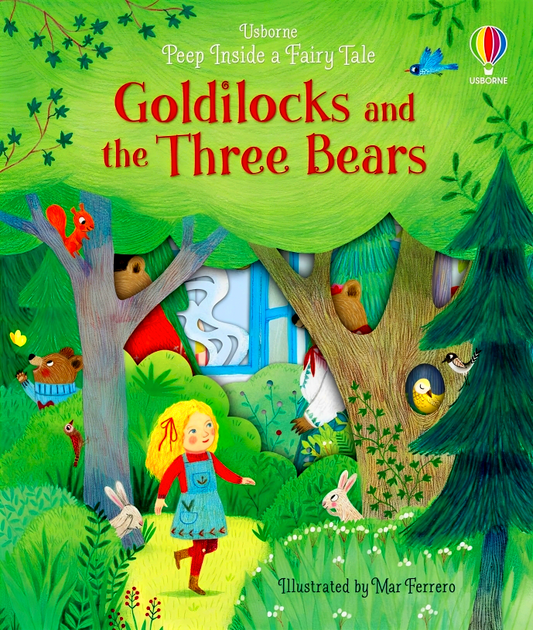 Peep Inside A Fairy Tale: Goldilocks And The Three Bears