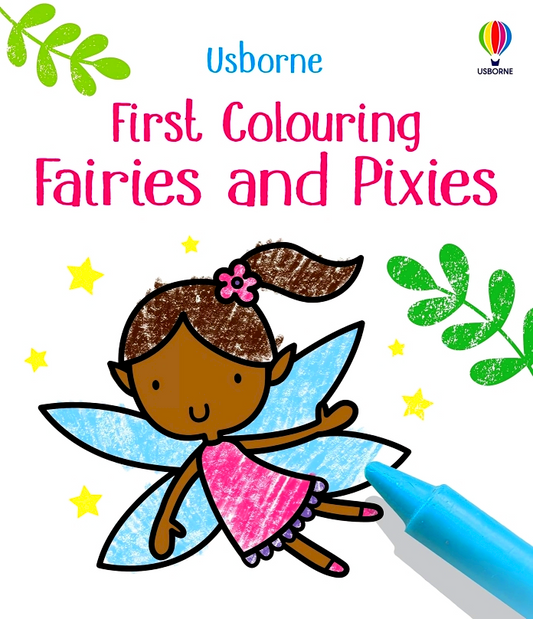 Usborne First Colouring Fairies And Pixies: 1