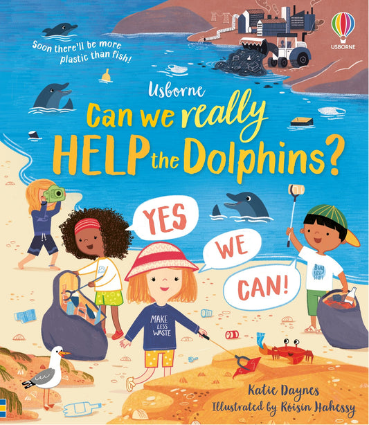 Usborne Can We Really Help The Dolphins?