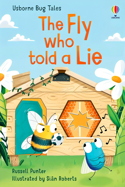Usborne Bug Tales: The Fly Who Told A Lie