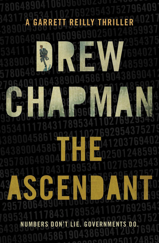 The Ascendant (Garrett Reilly Thriller)