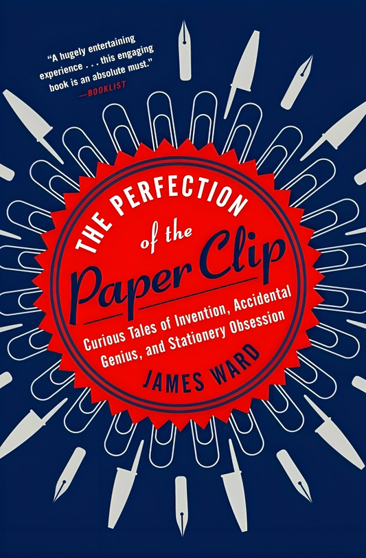 The Perfection Of The Paper Clip