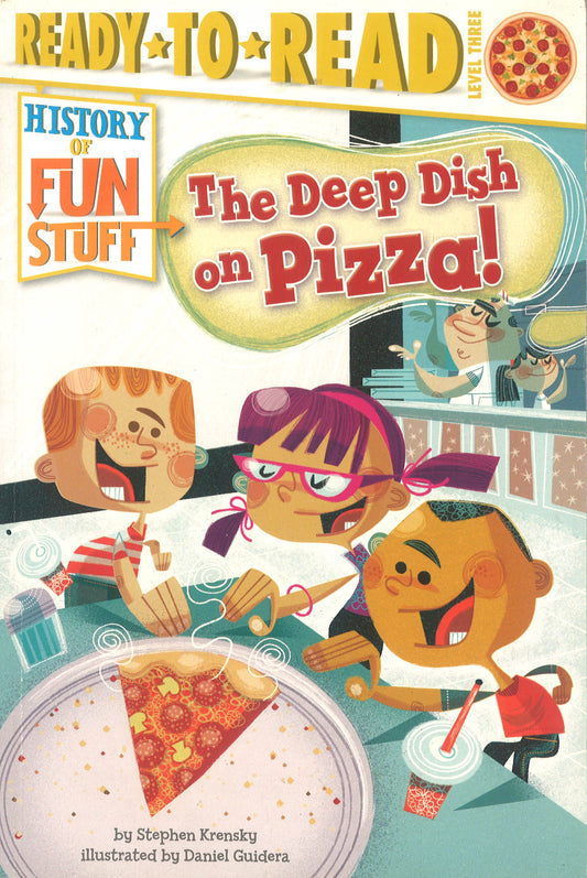 Ready To Read: The Deep Dish On Pizza
