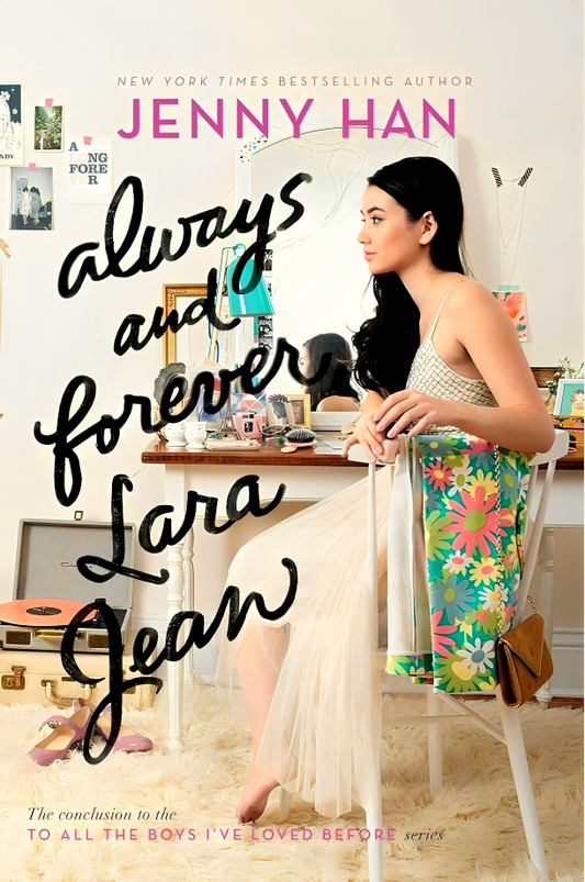 Always And Forever, Lara Jean, Volume 3