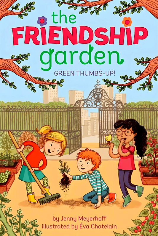 [Bargain corner] Green Thumbs-Up! : The Friendship Garden