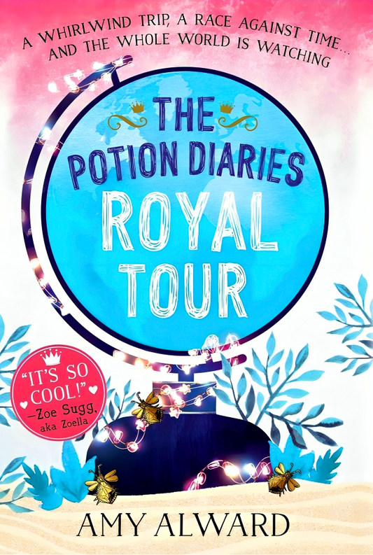 Royal Tour (The Potion Diaries)