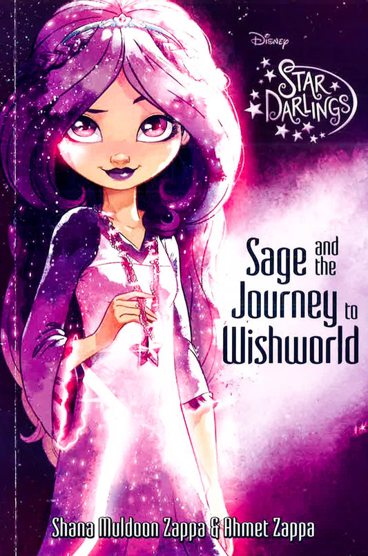 Disney Star Darlings: Sage And The Journey To Wishworld