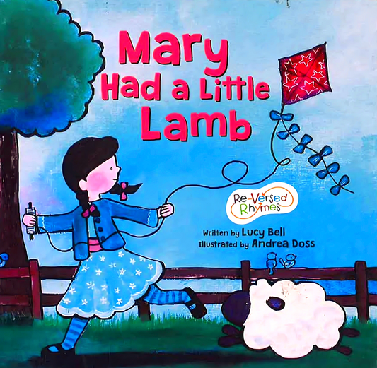 Mary Had A Little Lamb