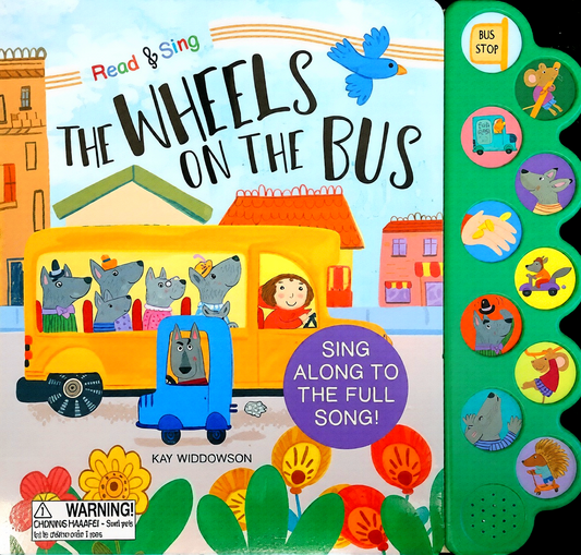Wheels On The Bus : Read & Sing