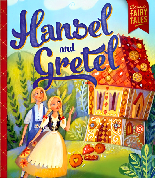 CLASSIC FAIRY TALES: HANDSET AND GRETEL