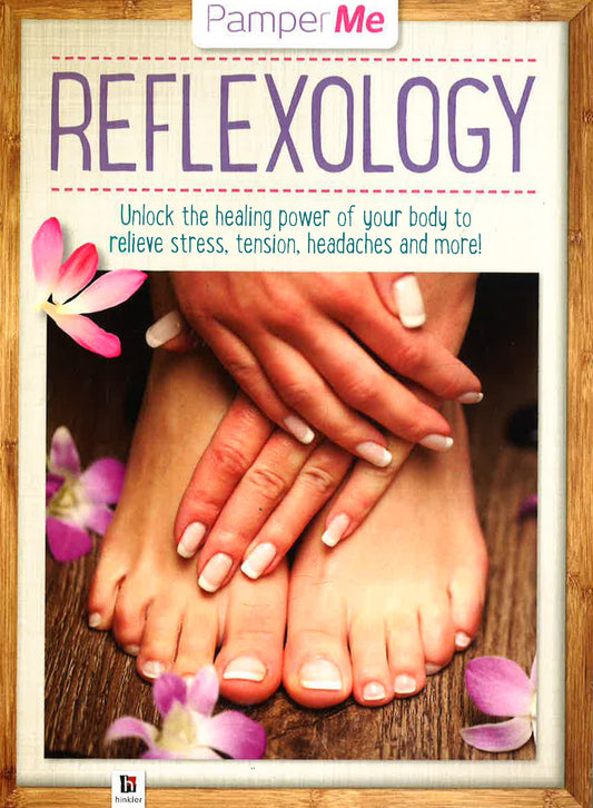 Pamper Me : Reflexosology
