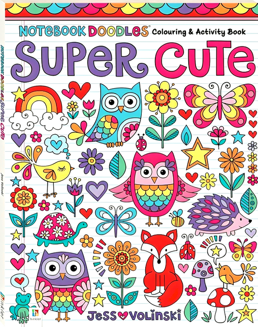 Notebook Doodles: Super Cute Colouring & Activity Book