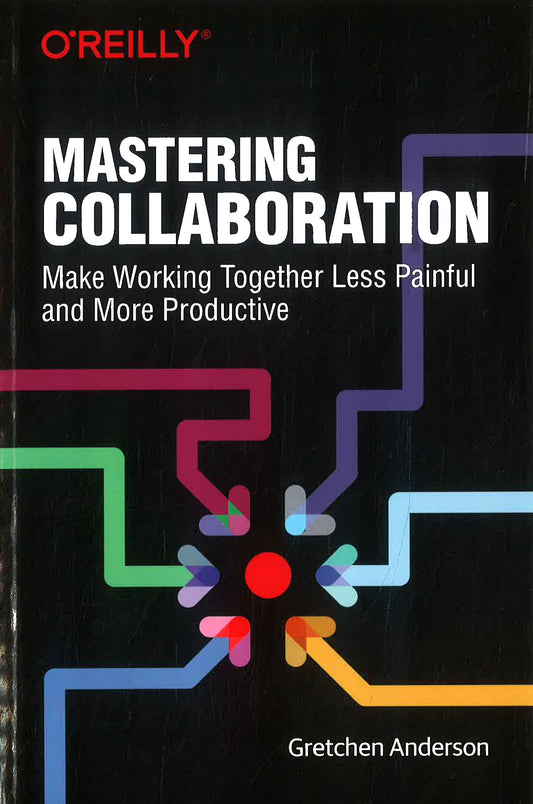 Mastering Collaboration