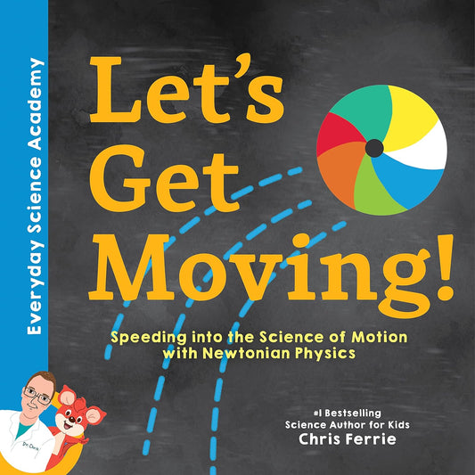 Let'S Get Moving!