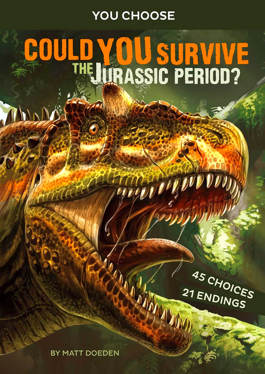 Prehistoric Survival: Could You Survive The Jurassic Period?: An Interactive Prehistoric Adventure