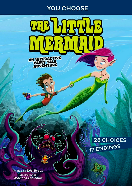 Fractured Fairy Tales: The Little Mermaid: An Interactive Fairy Tale Adventure