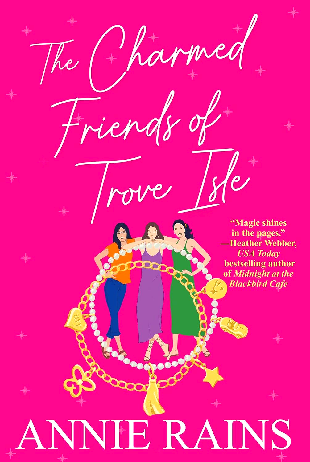 The Charmed Friends Of Trove Isle by Annie Rains – book cover