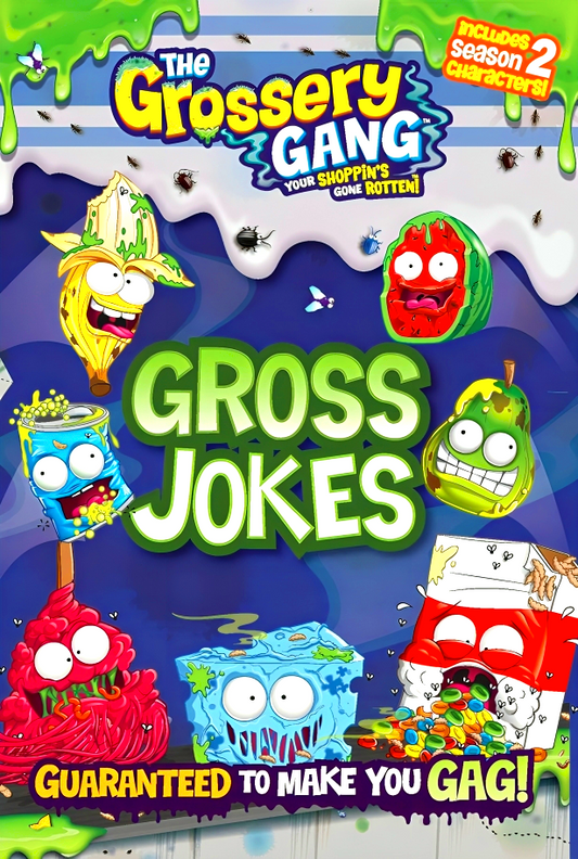 The Grossery Gang Gross Jokes