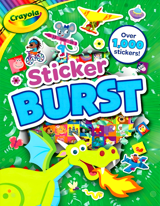 Crayola: Sticker Burst (A Crayola Sticker Activity Book For Kids) (Crayola/Buzzpop)
