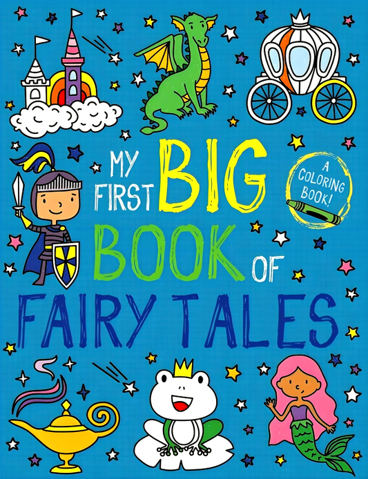 My First Big Book Of Fairy Tales