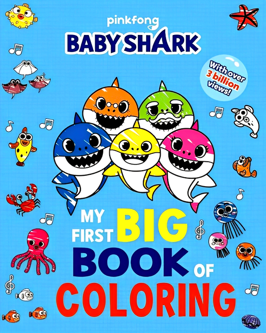 Baby Shark My First Big Book Of Coloring