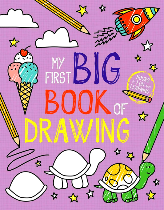 My First Big Book Of Drawing