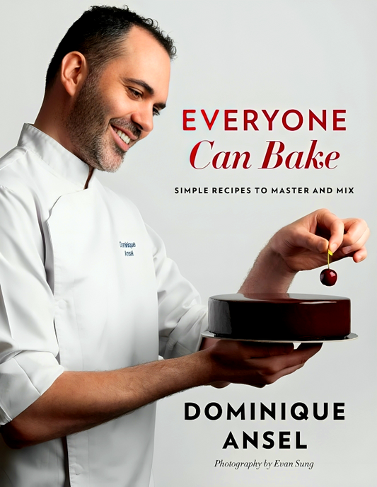 Everyone Can Bake: Simple Recipes to Master and Mix