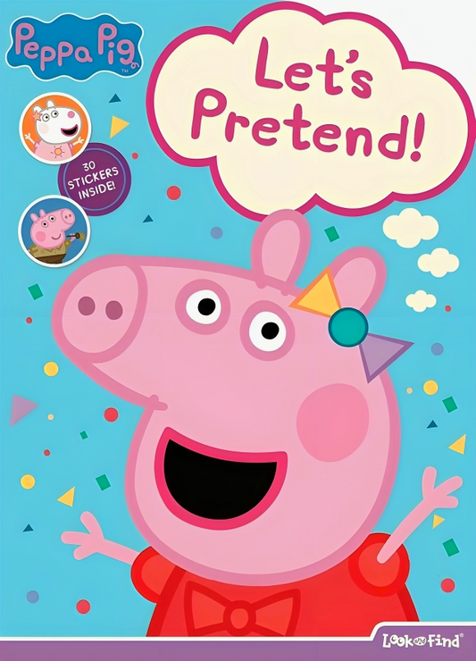 Peppa Pig: Let's Pretend! Look And Find