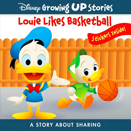 Disney Growing Up Stories: Louie Likes Basketball- A Story About Sharing