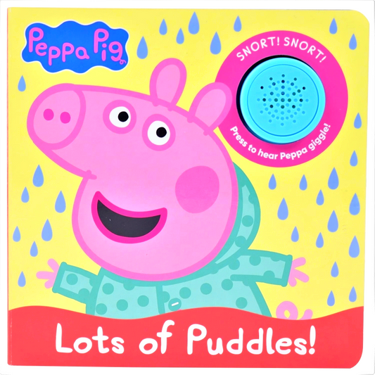 Peppa Pig: Lots Of Puddles! Sound Book