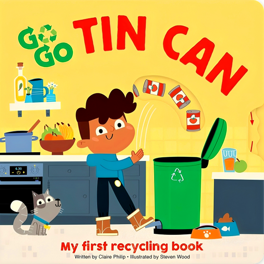 Go Go Tin Can: My First Recycling Book